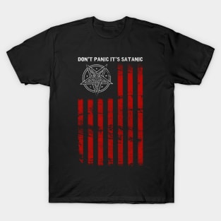 Don't Panic It's Satanic - Satanic Flag Gift T-Shirt